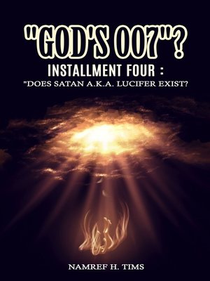 cover image of "God's 007"? Installment Four